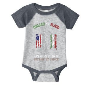 Italian By Blood American By Birth Patriot By Choice Infant Baby Jersey Bodysuit