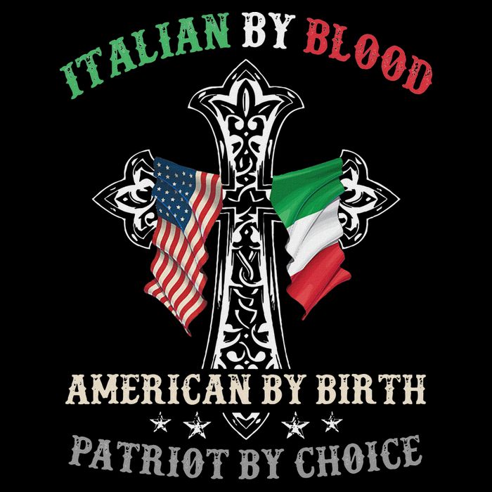 Italian By Blood American By Birth Patriot By Choice Cool Poster
