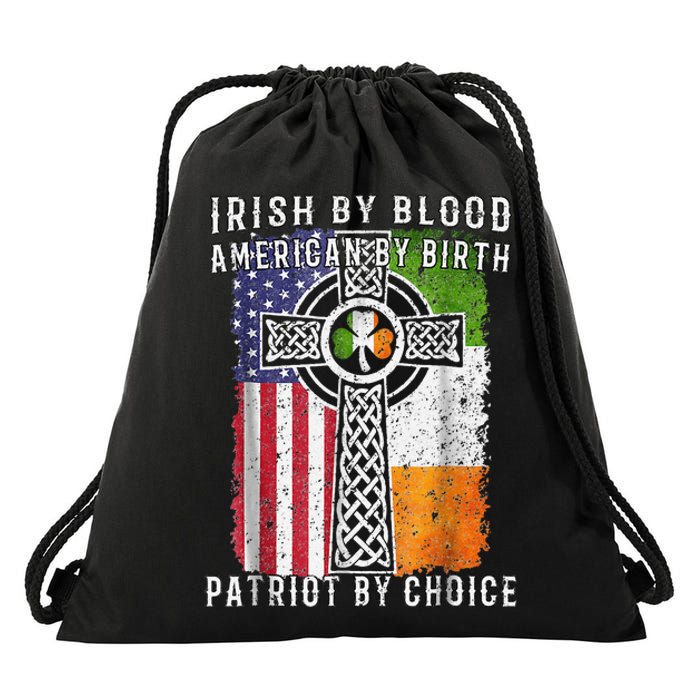 Irish By Blood American By Birth Patriot By Choice Drawstring Bag