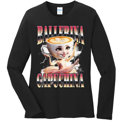 Italian Brainrot Ballerina Cappuccina Ballerina Cappuccino Ladies Long Sleeve Shirt
