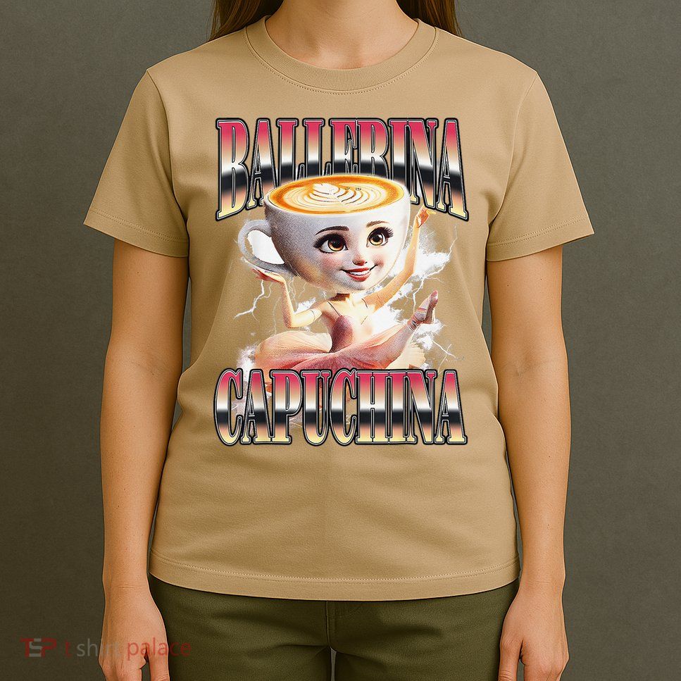 Italian Brainrot Ballerina Cappuccina Ballerina Cappuccino T-Shirt