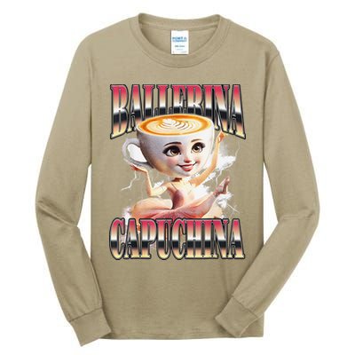 Italian Brainrot Ballerina Cappuccina Ballerina Cappuccino Tall Long Sleeve T-Shirt