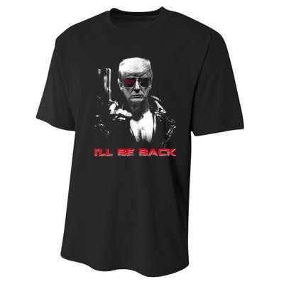 I'll Be Back Trump 2024 Performance Sprint T-Shirt