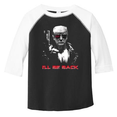 I'll Be Back Trump 2024 Toddler Fine Jersey T-Shirt