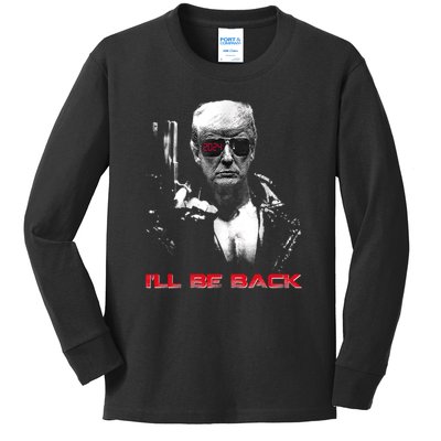 I'll Be Back Trump 2024 Kids Long Sleeve Shirt