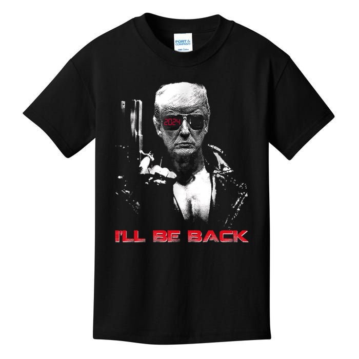 I'll Be Back Trump 2024 Kids T-Shirt