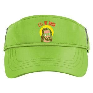 Ill Be Back Jesus Cool God Christ Religious Christian Gift Adult Drive Performance Visor