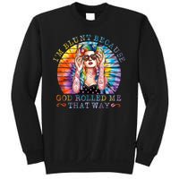 Im Blunt Because God Rolled Me That Way Retro Girl Tie Dye Sweatshirt