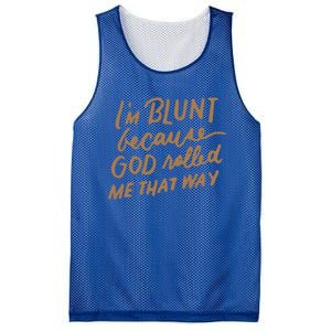 IM Blunt Because God Rolled Me That Way Funny Christian Gift Mesh Reversible Basketball Jersey Tank