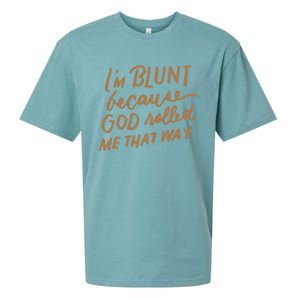 IM Blunt Because God Rolled Me That Way Funny Christian Gift Sueded Cloud Jersey T-Shirt