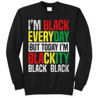 I'm Blackity Black African American  Juneteenth Sweatshirt