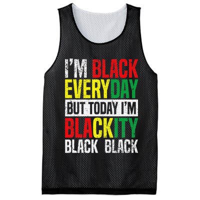 I'm Blackity Black African American  Juneteenth Mesh Reversible Basketball Jersey Tank