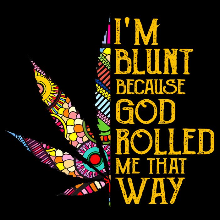 Im Blunt Because God Rolled Me That Way Weed Pom Pom 12in Knit Beanie