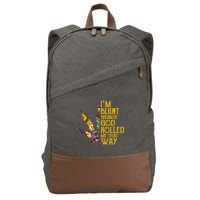 Im Blunt Because God Rolled Me That Way Weed Cotton Canvas Backpack