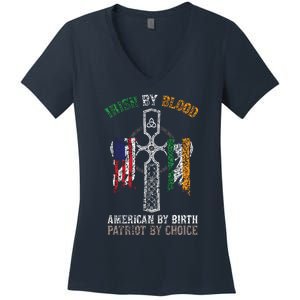 Irish By Blood American By Birth Patriot By Choice Women's V-Neck T-Shirt