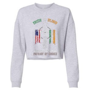 Irish By Blood American By Birth Patriot By Choice Cropped Pullover Crew