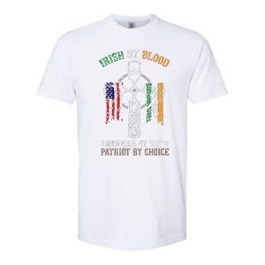 Irish By Blood American By Birth Patriot By Choice Softstyle CVC T-Shirt