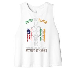 Irish By Blood American By Birth Patriot By Choice Women's Racerback Cropped Tank