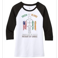 Irish By Blood American By Birth Patriot By Choice Women's Tri-Blend 3/4-Sleeve Raglan Shirt