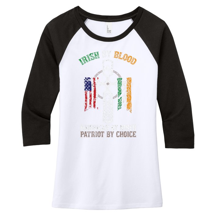 Irish By Blood American By Birth Patriot By Choice Women's Tri-Blend 3/4-Sleeve Raglan Shirt