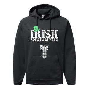 Irish Breathalyzer Blow Here St Patrick's Day Drink Funny Performance Fleece Hoodie