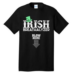 Irish Breathalyzer Blow Here St Patrick's Day Drink Funny Tall T-Shirt