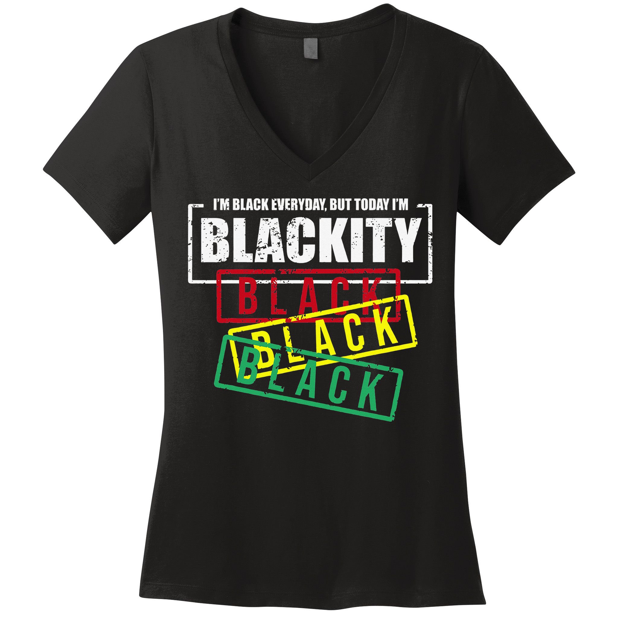 I'm Blackity Black African American Black Power Women's V-Neck T-Shirt