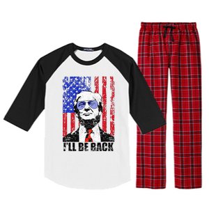 I’Ll Be Back Funny Quote Trump 2024 Raglan Sleeve Pajama Set