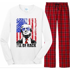 I’Ll Be Back Funny Quote Trump 2024 Long Sleeve Pajama Set