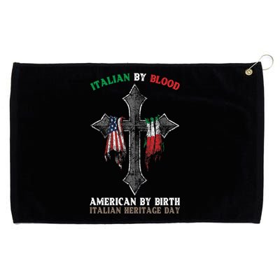 Italian By Blood American By Birth Italian Heritage Day Funny Gift Grommeted Golf Towel