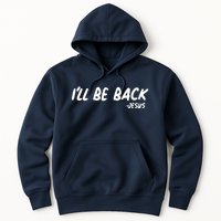 I'll Be Back Jesus Hoodie