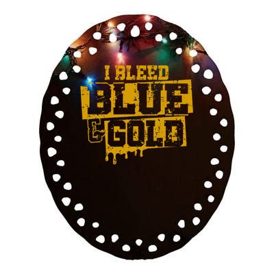 I Bleed Blue And Gold Game Day Group School Football Sports Ceramic Oval Ornament