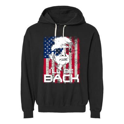 I'll Be Back Trump 2024 Vintage Donald Trump 24 Support Garment-Dyed Fleece Hoodie