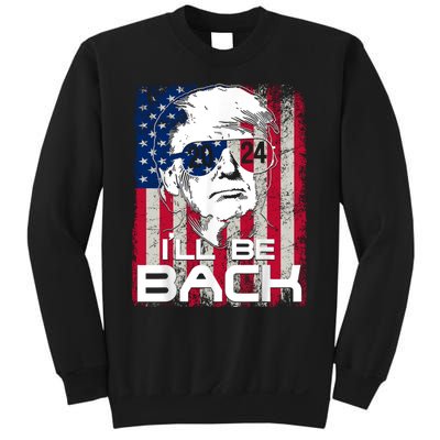 I'll Be Back Trump 2024 Vintage Donald Trump 24 Support Sweatshirt