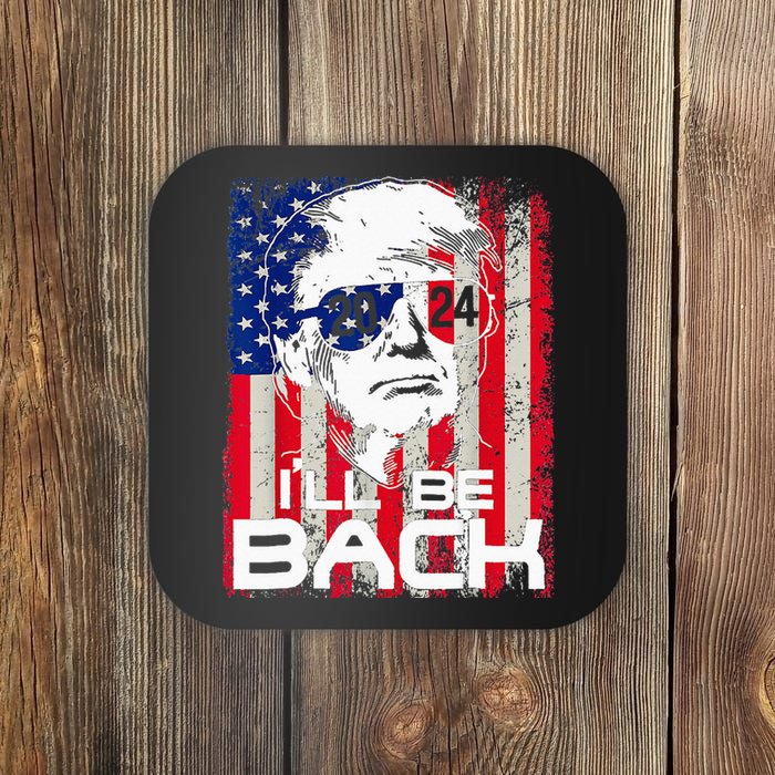 I'll Be Back Trump 2024 Vintage Donald Trump 4th of July  Coaster