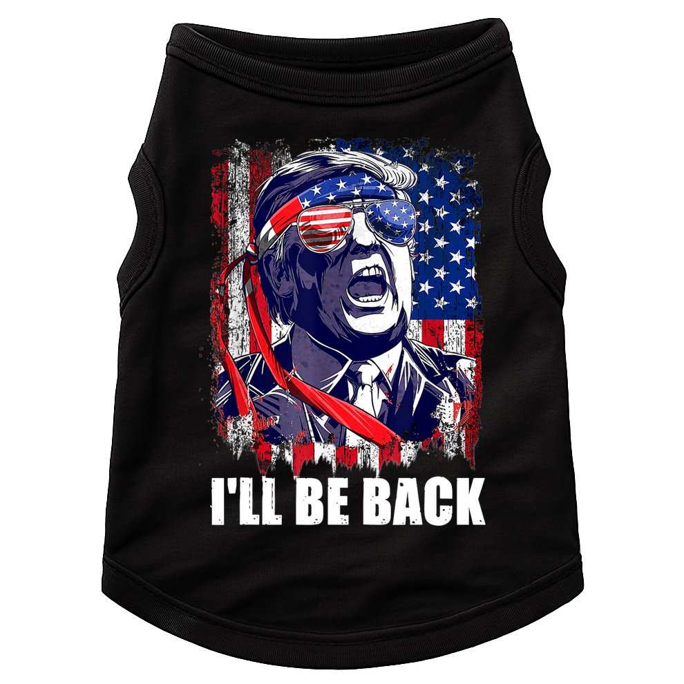 I'll Be Back Trump Make American Great Again, Trump 2024 Doggie Tank
