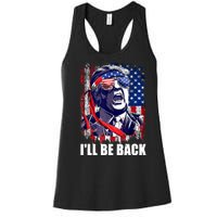 I'll Be Back Trump Make American Great Again, Trump 2024 Women's Racerback Tank