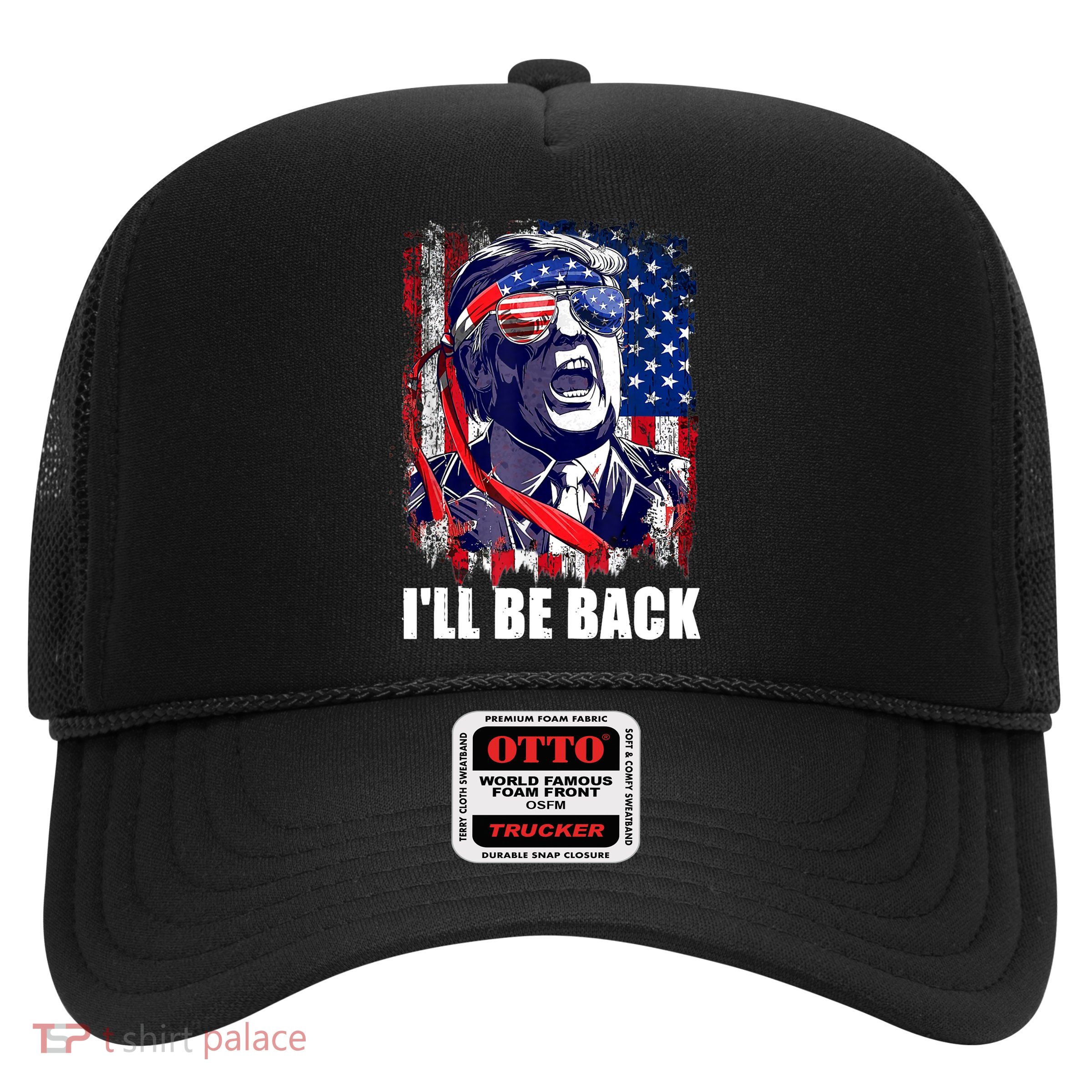 I'll Be Back Trump Make American Great Again, Trump 2024 Trucker Hat