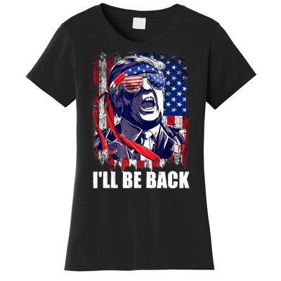 I'll Be Back Trump Make American Great Again, Trump 2024 Women's T-Shirt