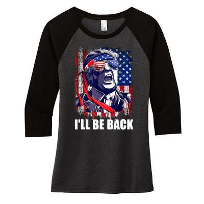 I'll Be Back Trump Make American Great Again, Trump 2024 Women's Tri-Blend 3/4-Sleeve Raglan Shirt