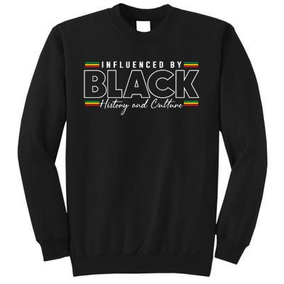 Influenced By Black History And Culture Sweatshirt