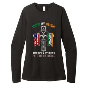 Irish By Blood American By Birth Patriot By Choice Gift Womens CVC Long Sleeve Shirt