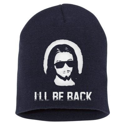 I'll Be Back Jesus Church Jesus Christ Christmas Gift Short Acrylic Beanie