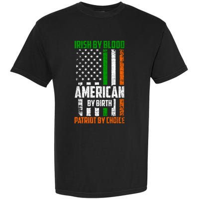 Irish By Blood American By Birth Patriotic By Choice Gift Garment-Dyed Heavyweight T-Shirt