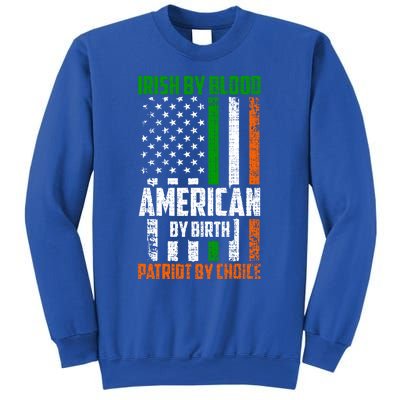 Irish By Blood American By Birth Patriotic By Choice Gift Sweatshirt