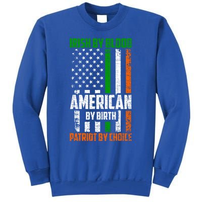 Irish By Blood American By Birth Patriotic By Choice Gift Tall Sweatshirt