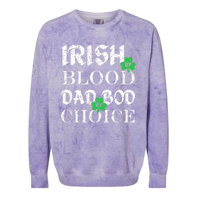 Irish By Blood Dad Bod By Choice St Patricks Day Men Colorblast Crewneck Sweatshirt