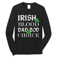 Irish By Blood Dad Bod By Choice St Patricks Day Men Long Sleeve Shirt