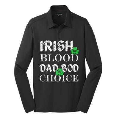 Irish By Blood Dad Bod By Choice St Patricks Day Men Silk Touch Performance Long Sleeve Polo