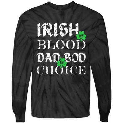 Irish By Blood Dad Bod By Choice St Patricks Day Men Tie-Dye Long Sleeve Shirt